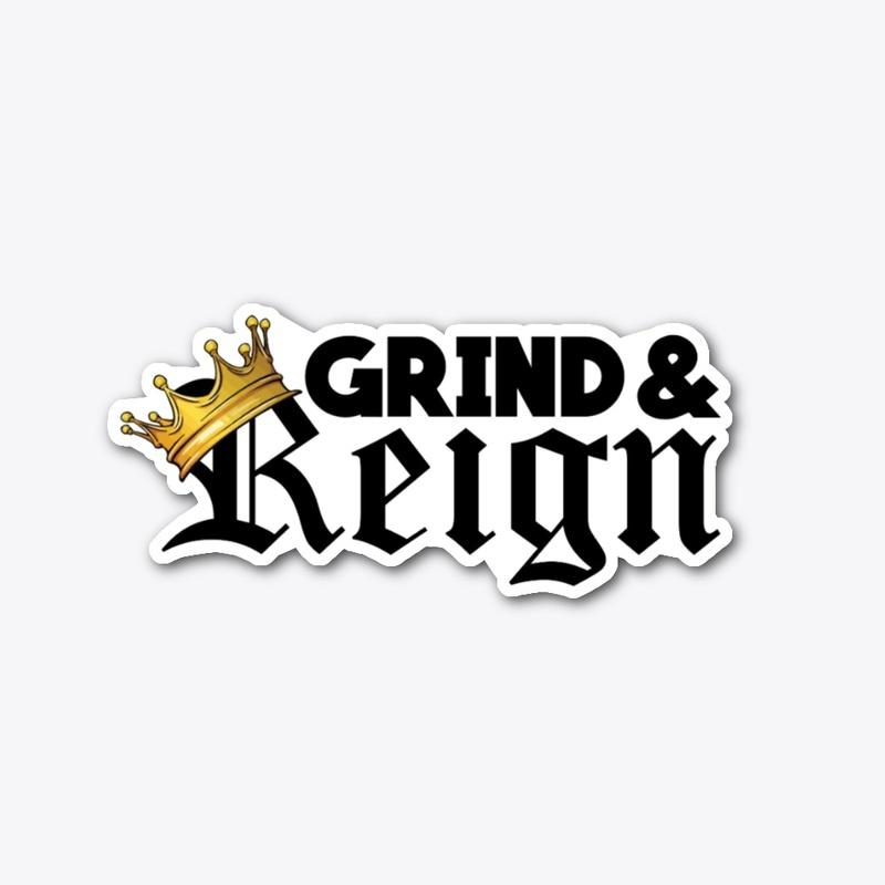 Grind Reign